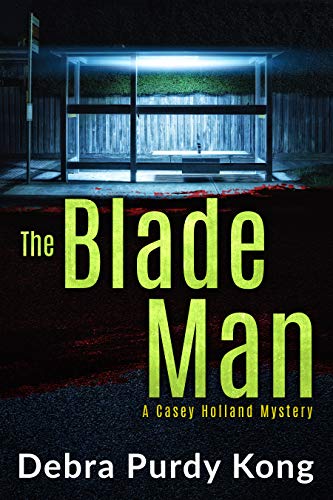 The Blade Man - Debra Purdy Kong